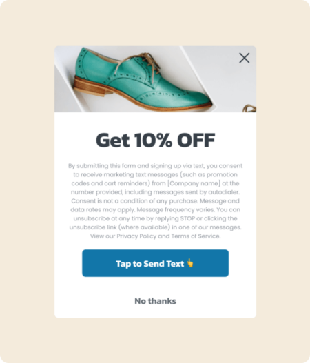 Pop-up-Formular zu einem Angebot mit 10 % Rabatt, einer Tap-to-Text-Schaltfläche und einer Schaltfläche zum Ablehnen
